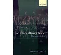 A Historical Greek Reader by Stephen Reader in Classics and Comparative Philology at the University of London Colvin Hardcover Book Stephen Colvin (Auteur)