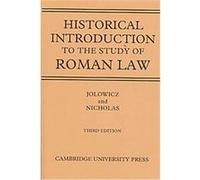 A Historical Introduction to the Study of Roman Law Barry Nicholas, H. F. Jolowicz (Auteur)