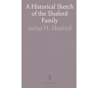 A Historical Sketch of the Shuford Family