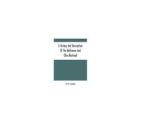 A History And Description Of The Baltimore And Ohio Railroad