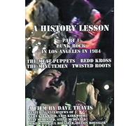 History Lesson, Part 1: Punk Rock in Los Angeles in 1984 - [Format DVD Version Originale]