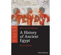 A History of Ancient Egypt, 2nd Edition