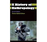 A History of Anthropology - Second Edition