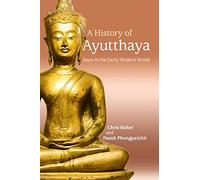 History Of Ayutthaya Chris Baker, Pasuk Phongpaichit (Auteur)