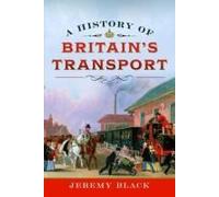 A History Of Britain's Transport
