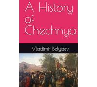 A History of Chechnya
