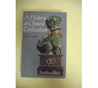 A History of Chinese Civilization