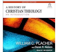 A History of Christian Theology, Second Edition: An Introduction