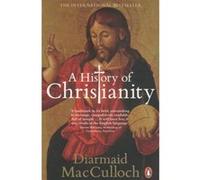Histoire du christianisme — Les trois mille premières années – Penguin Books