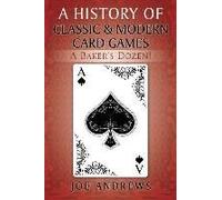 A History Of Classic & Modern Card Games