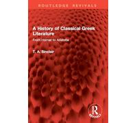 A History of Classical Greek Literature