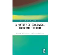 A History of Ecological Economic Thought
