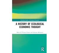 A History of Ecological Economic Thought