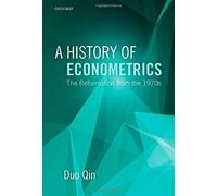 A History Of Econometrics: The Reformation From The 1970s