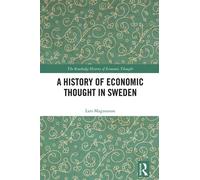 A History of Economic Thought in Sweden - Lars Magnusson - Routledge - ebook (ePub) - Livre