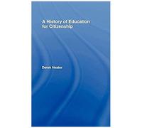 A History Of Education For Citizenship
