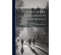 A History Of Education In New Mexico