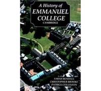 A History Of Emmanuel College, Cambridge