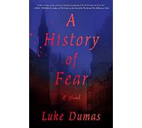 A History of Fear: A Novel