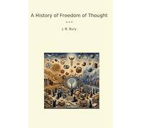 A History of Freedom of Thought