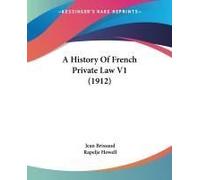 A History Of French Private Law V1 (1912)