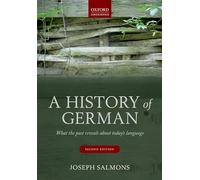 Salmons & Joseph – A History of German: What the Past Reveals about Today's Language