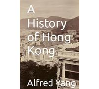 A History of Hong Kong