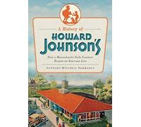 A History Of Howard Johnson's