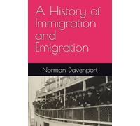 A History of Immigration and Emigration