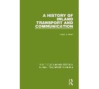 A History Of Inland Transport And Communication