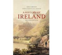 A History of Ireland, Palgrave Essential Histories Series Mike Cronin (Auteur)