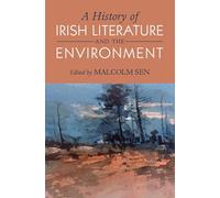 A History of Irish Literature and the Environment