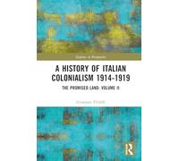 A History of Italian Colonialism 1914-1919