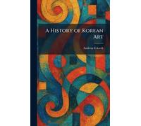A History of Korean Art