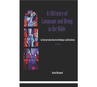 A History of Language and Being in the Bible An Interpretation Based on Heidegger and Drckheim - Antn Bousquet - Amazon Digital Services LLC KDP - Livre e Antn BousquetAntn Bousquet (Auteur)