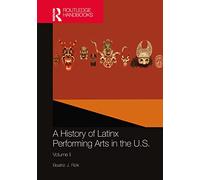 A History of Latinx Performing Arts in the U.S.