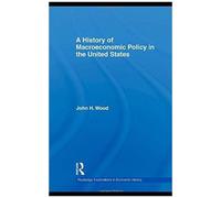 A History Of Macroeconomic Policy In The United States