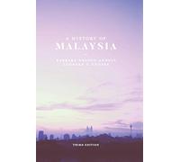 A History of Malaysia