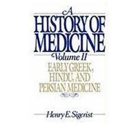 A History of Medicine Henry Ernest Sigerist (Auteur)