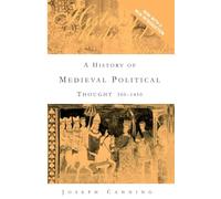 A History of Medieval Political Thought