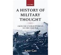 A History of Military Thought Azar Gat (Auteur)