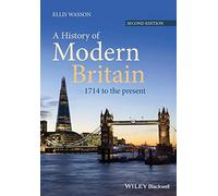 A History of Modern Britain: 1714 to the Present, 2nd Edition