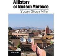A History Of Modern Morocco (Paperback) Susan Gilson Miller, (Auteur)
