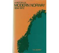 A History of Modern Norway: 1814-1972