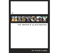A History of Money and Banking