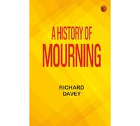 A History of Mourning