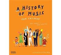A History of Music for Children by David Schweitzer David Schweitzer (Auteur)