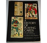 A History of playing cards and a bibliography of cards and gaming / Catherine Perry Hargrave