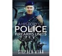 A History Of Police Firearms Units