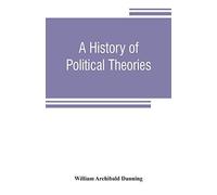 A History Of Political Theories